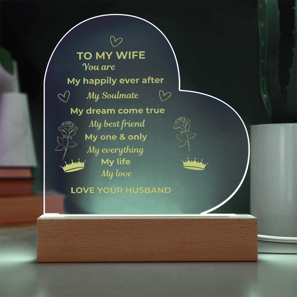 To My Wife Engraved Acrylic Heart Plaque