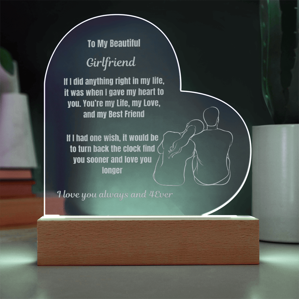 To My Beautiful Girlfriend Engraved Acrylic Heart Plaque