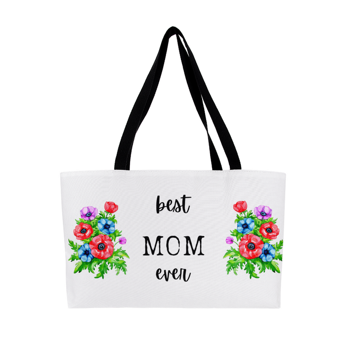 Best Mom Ever Weekender Tote Bag