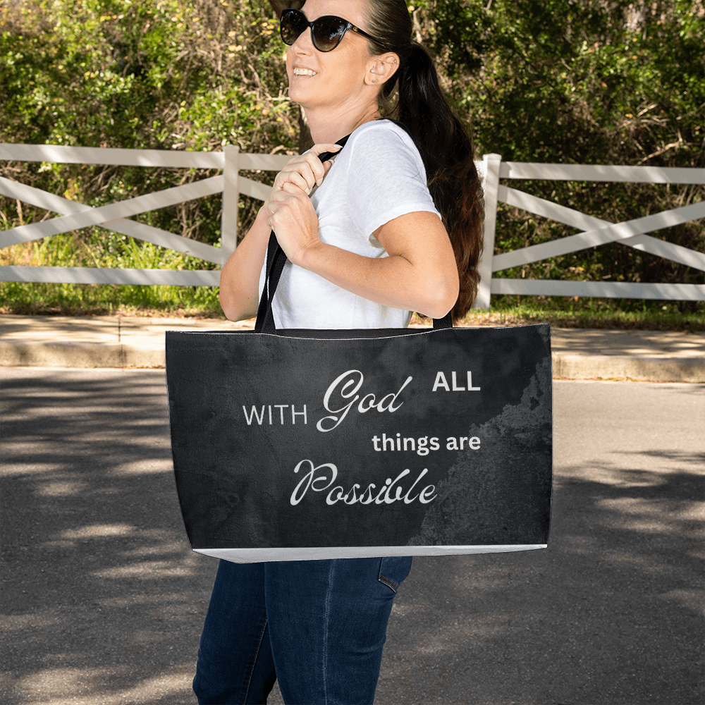 With God All Things Are Possible Weekender Tote Bag