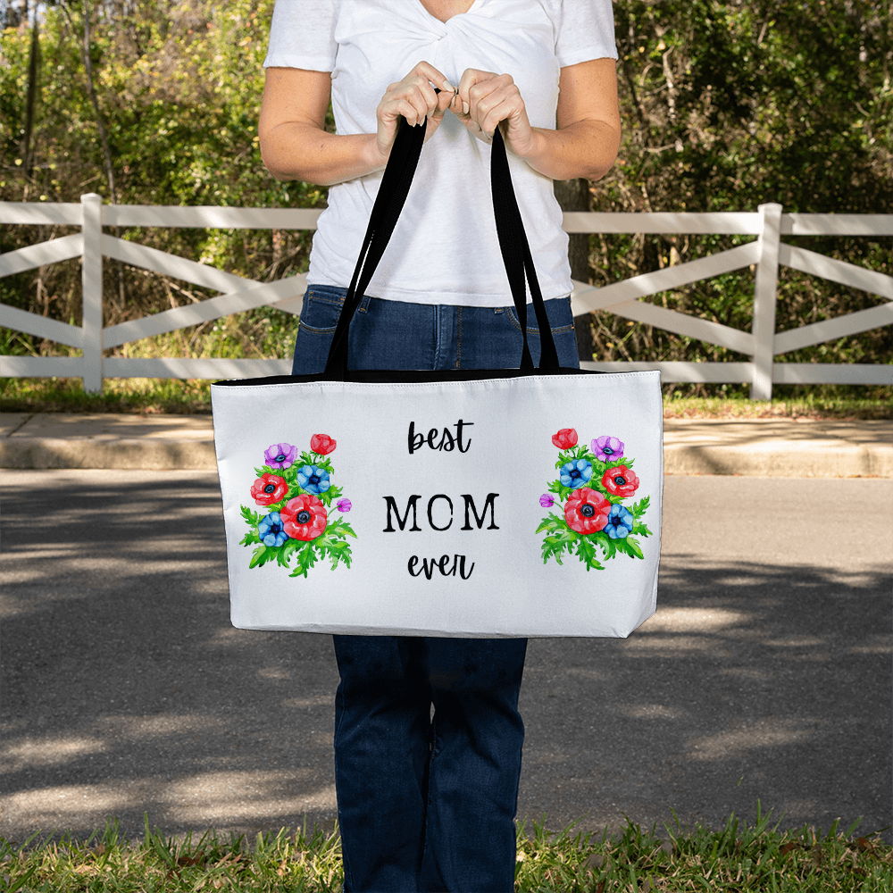 Best Mom Ever Weekender Tote Bag