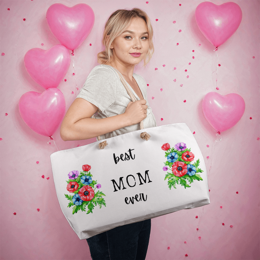 Best Mom Ever Weekender Tote Bag