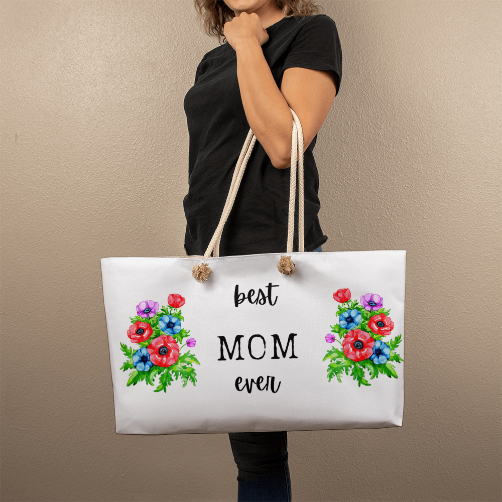 Best Mom Ever Weekender Tote Bag
