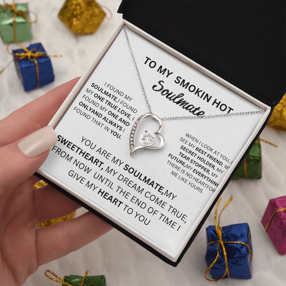English To my Smokin Hot Soulmate Forever Love Necklace