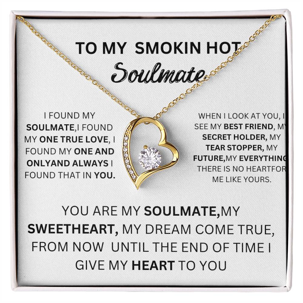 English To my Smokin Hot Soulmate Forever Love Necklace