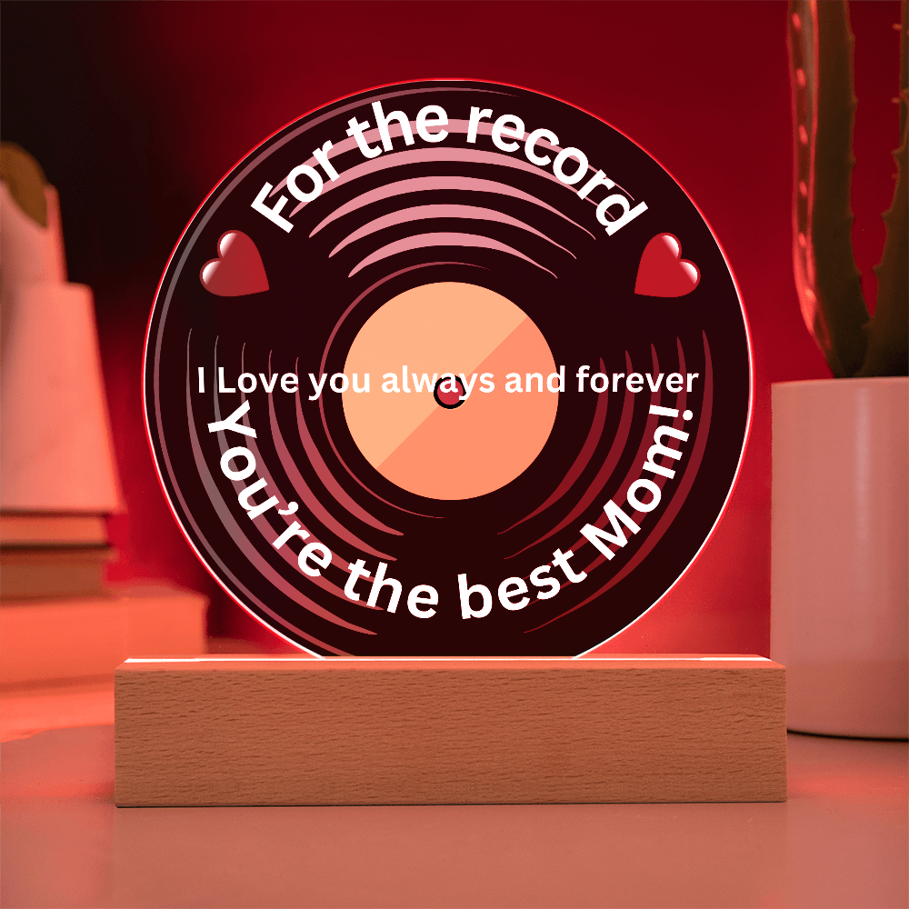 Mom For the Record Printed Acrylic Circle Plaque