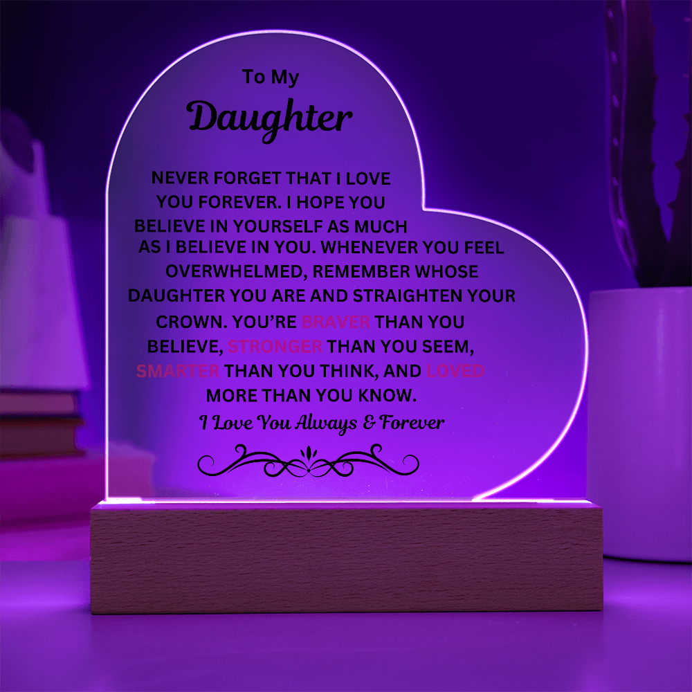 To My Daughter Printed Acrylic Heart Plaque