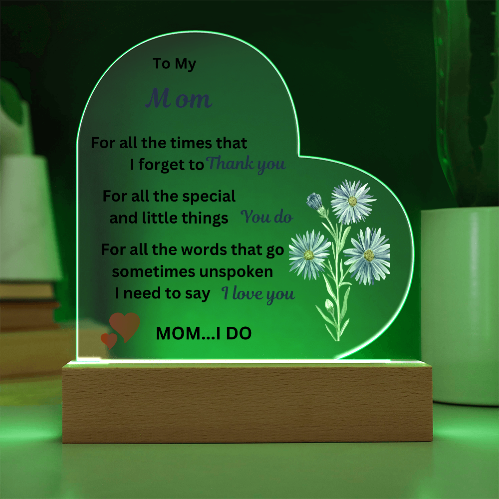 To My Mom Acrylic Heart Plaque