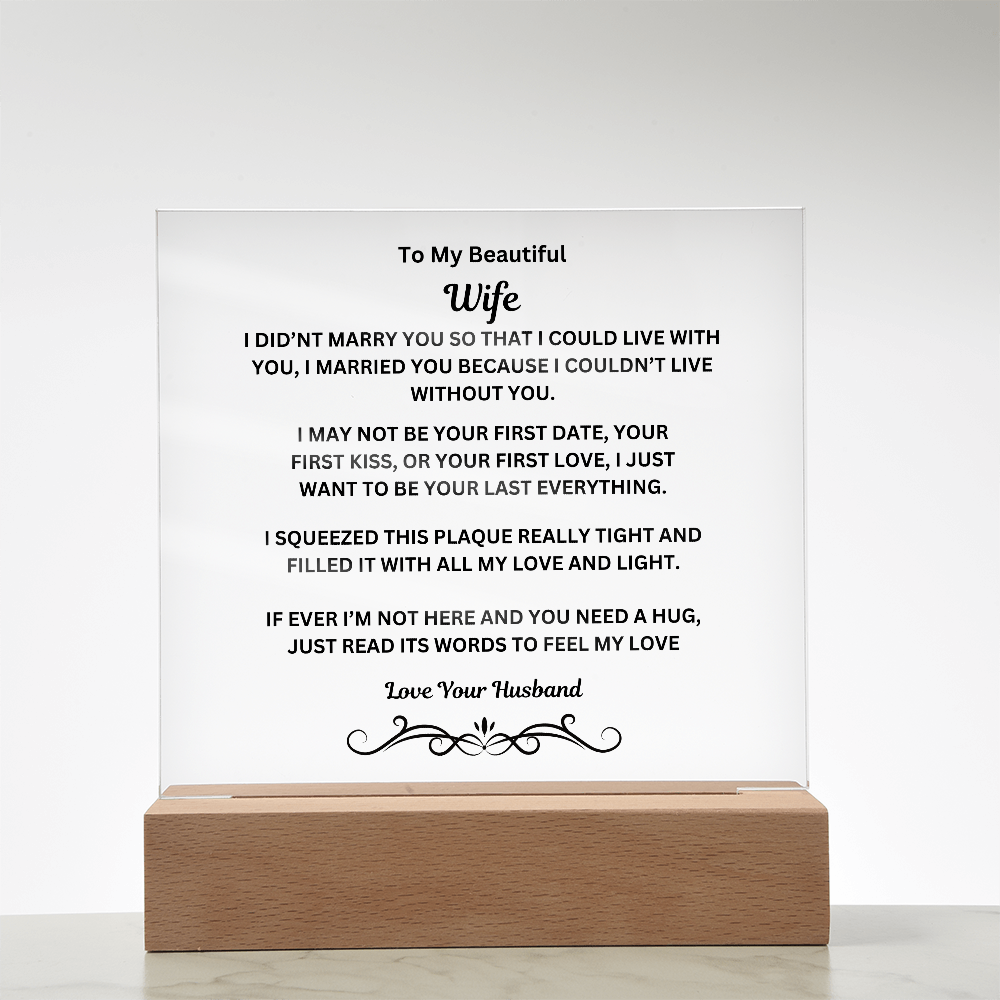 To My Beautiful Wife Printed Acrylic Square Plaque