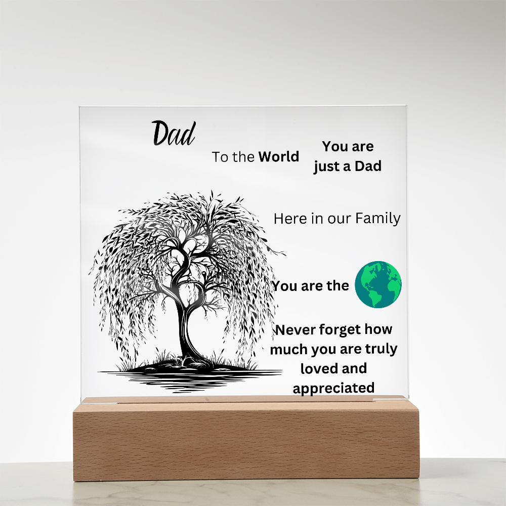 Dad To The World Printed Acrylic Square Plaque