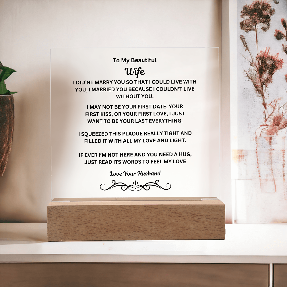 To My Beautiful Wife Printed Acrylic Square Plaque