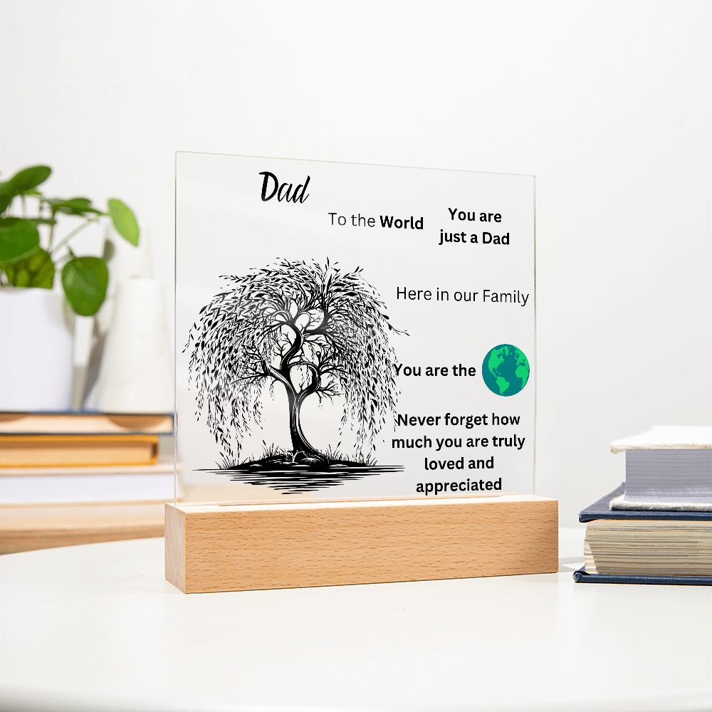 Dad To The World Printed Acrylic Square Plaque