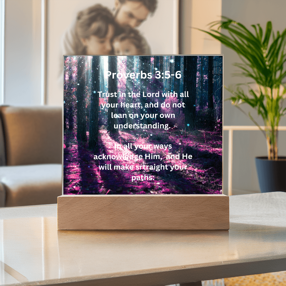Proverbs 3:5-6 Acrylic Square Plaque