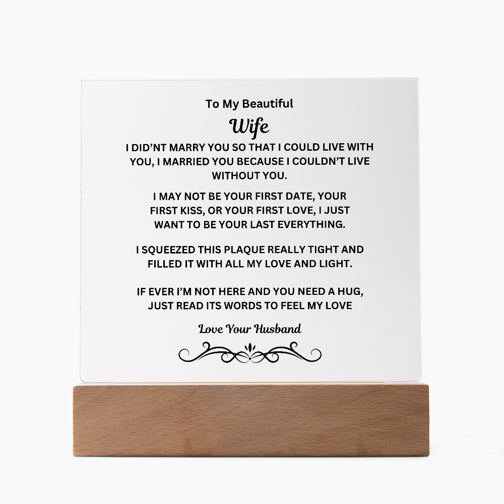 To My Beautiful Wife Printed Acrylic Square Plaque