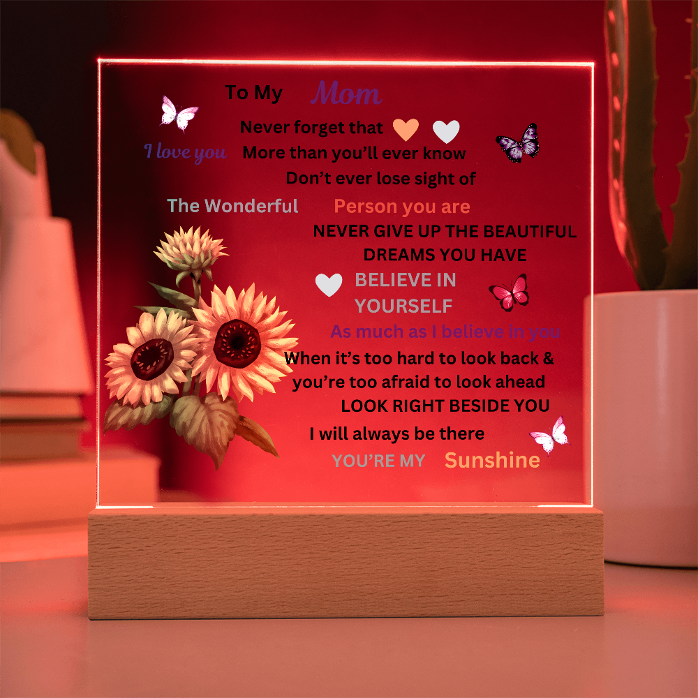 To My Mom Printed Acrylic Square Plaque