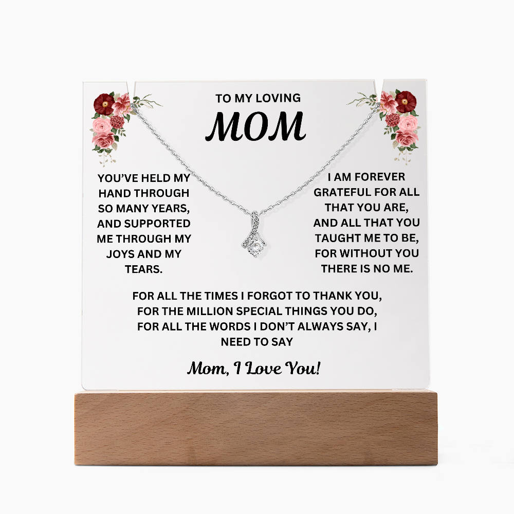 To My Loving Mom Keepsake Acrylic & Alluring Beauty Necklace