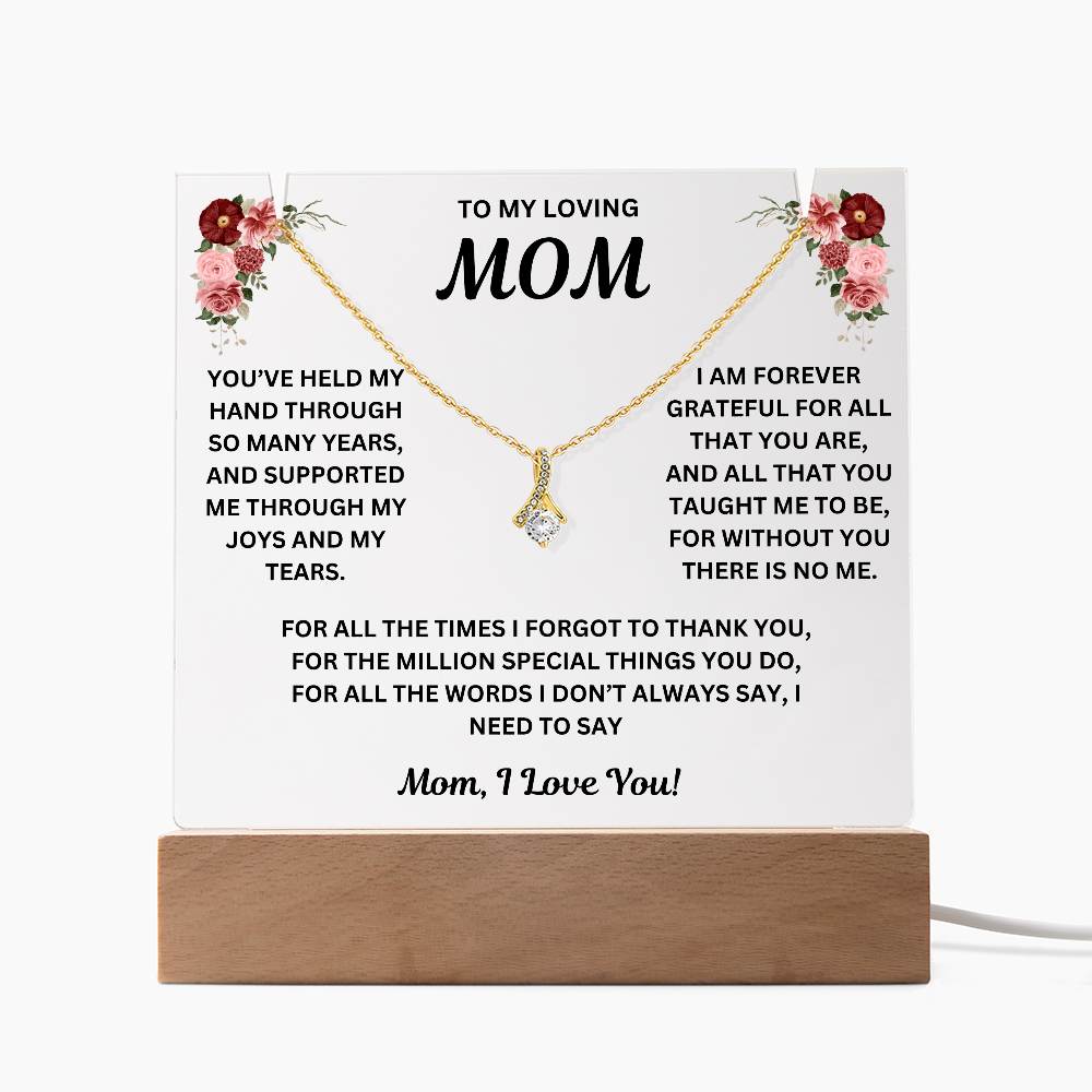 To My Loving Mom Keepsake Acrylic & Alluring Beauty Necklace