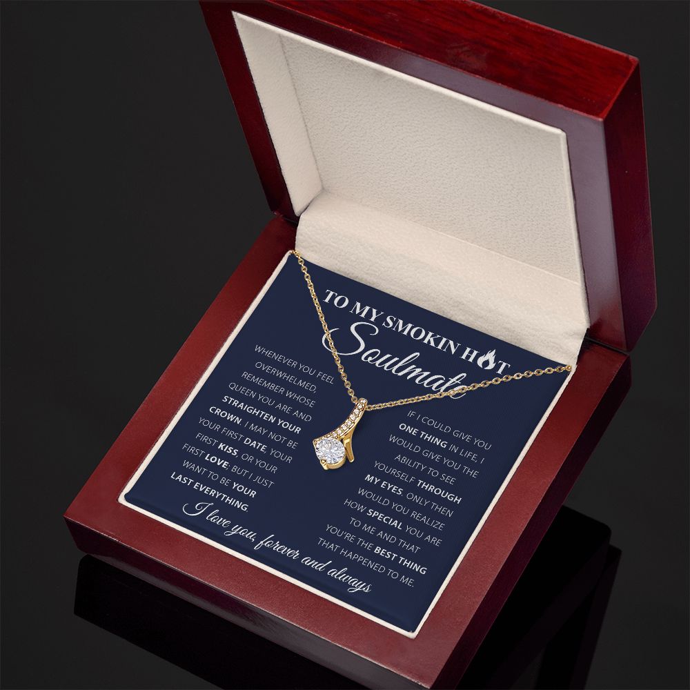 My Smokin Hot Soulmate | My Queen - Alluring Beauty Necklace