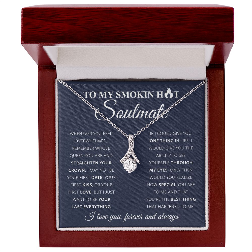 My Smokin Hot Soulmate | My Queen - Alluring Beauty Necklace