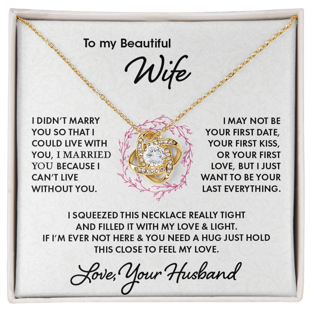 My Beautiful Wife | Love & Light - Love Knot Necklace